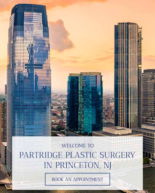 Welcome to Partridge Plastic Surgery in Princeton, NJ