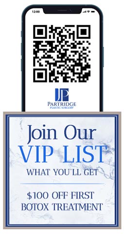 Join the VIP List of Partridge Plastic Surgery in Princeton NJ and North Brunswick NJ